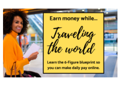 TRAVEL ENTHUSIASTS: UNLOCK YOUR DREAM INCOME BY FOLLOWING OUR PROVEN BLUEPRINT TO DAILY PAY