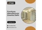 Furniture Manufacturers in Dwarka Delhi | Almac