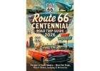Route 66 Travel Guide 2026: Best Stops, Diners & Scenic Drives