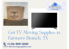 How Do You Pack a 60 Inch TV for Moving? Get TV Moving Supplies in Farmers Branch, TX